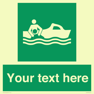 Custom sign safe condition Rescue boat